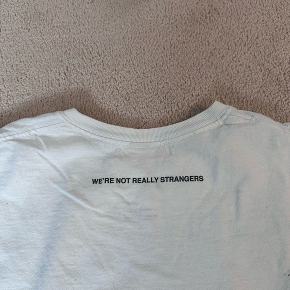We’re Really Not Strangers T Shirt - Picture 3 of 3